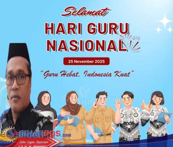 Kepala Sekolah SDN. Mataram & jajaran mengucap kan Selamat Hari Guru Nasional 2025