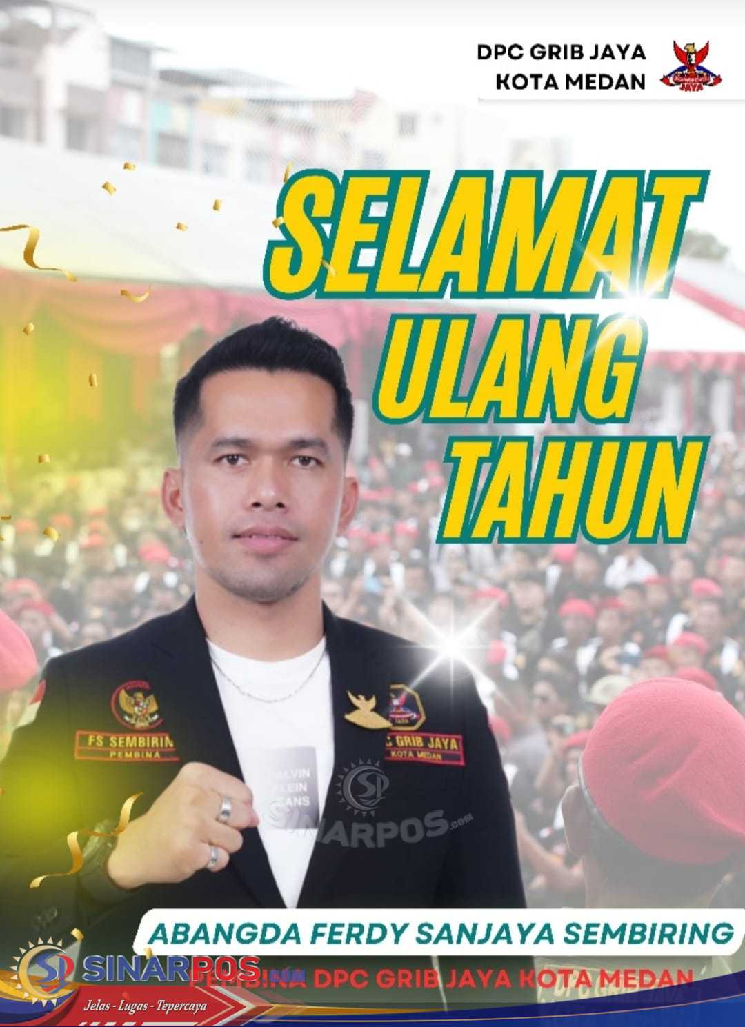 DPC GRIB JAYA Kota Medan Hadiri Acara HUT Ferdi Sanjaya Sembiring ke-38 dan Rapat Konsolidasi Berlangsung Meriah DPC GRIB JAYA Kota Medan Hadiri Acara HUT Ferdi Sanjaya Sembiring ke-38 dan Rapat Konsolidasi Berlangsung Meriah