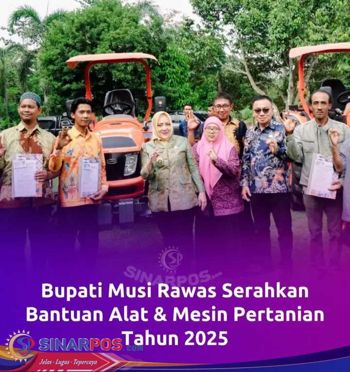 Bupati Musi Rawas Serahkan Bantuan Alat Dan Mesin Pertanian Tahun 2025 Bupati Musi Rawas Serahkan Bantuan Alat Dan Mesin Pertanian Tahun 2025