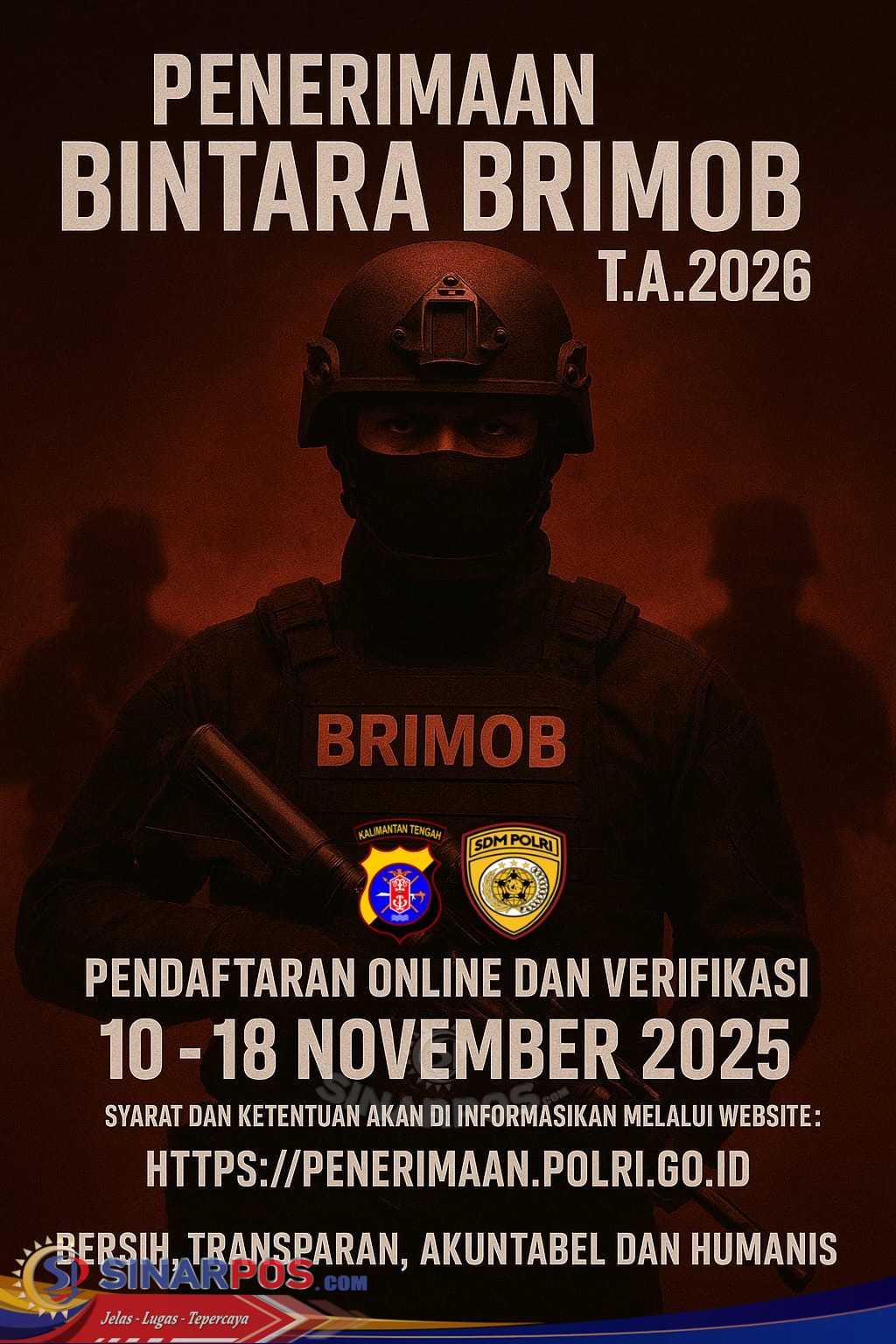 Polda Kalteng Buka Penerimaan Bintara Brimob Tahun 2025, Ini Syarat dan Ketentuanya