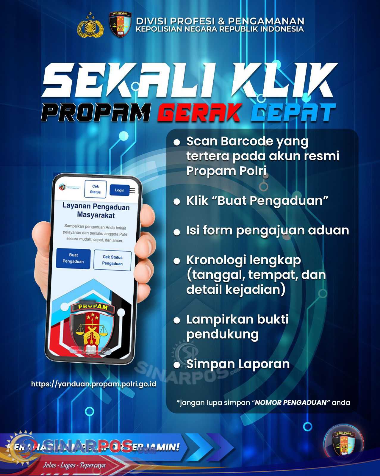 Propam Polri Luncurkan Terobosan Digital: Masyarakat Kini Bisa Laporkan Oknum Polisi Melalui “Pengaduan Cepat” Propam Polri Luncurkan Terobosan Digital: Masyarakat Kini Bisa Laporkan Oknum Polisi Melalui “Pengaduan Cepat”