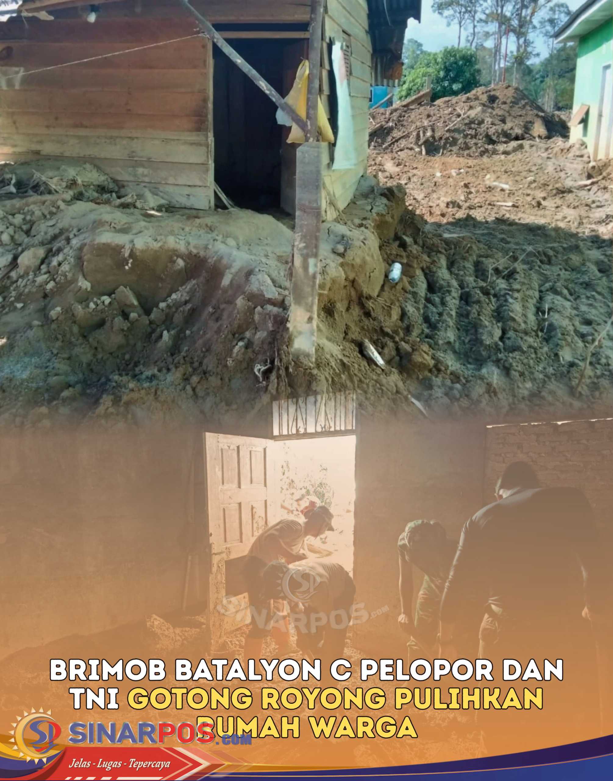 Brimob Batalyon C Pelopor dan TNI Gotong Royong Pulihkan Rumah Warga