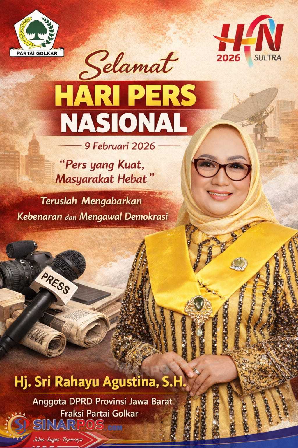 Hj. Sri Rahayu Agustina, S.H.: Pers Kuat Pilar Demokrasi dan Suara Rakyat