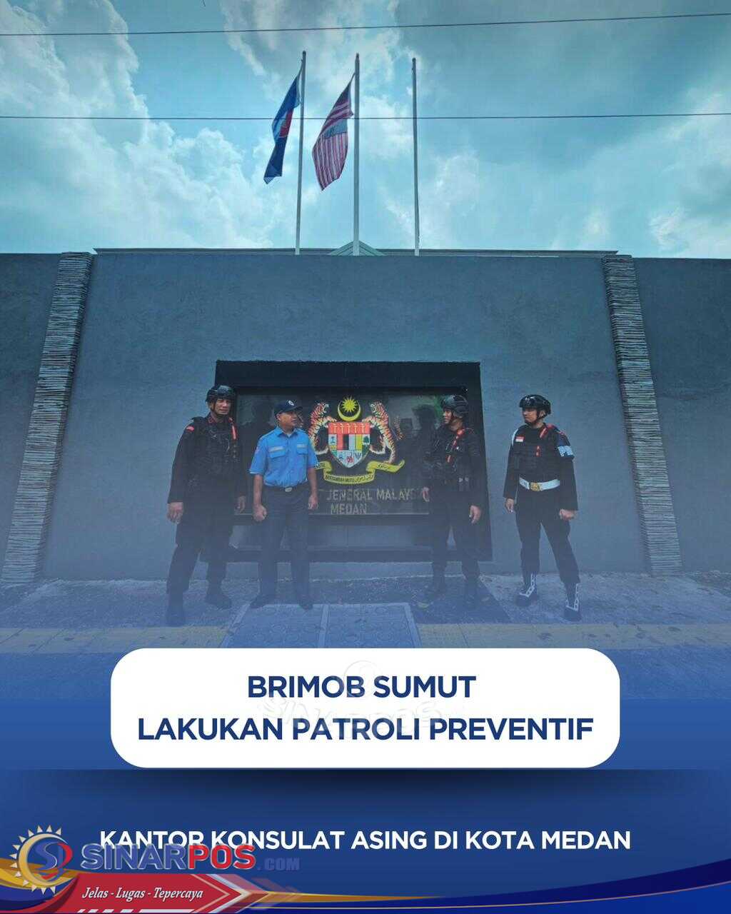 Brimob Sumut Lakukan Patroli Preventif di Kantor Konsulat Asing di Kota Medan
