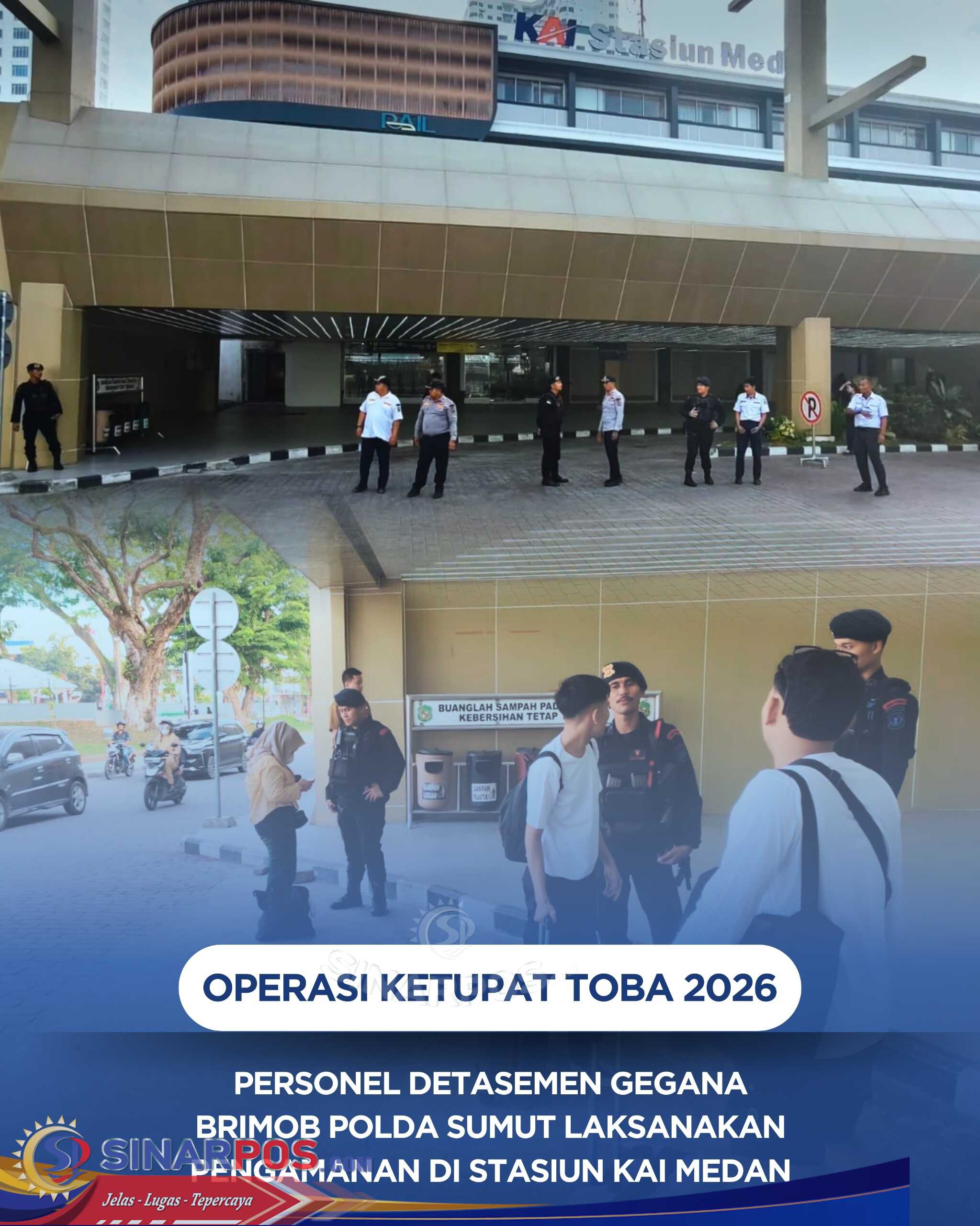 Personel Den Gegana Sat Brimob Polda Sumut Laksanakan Pengamanan di Stasiun KAI Medan dalam Operasi Ketupat Toba 2026