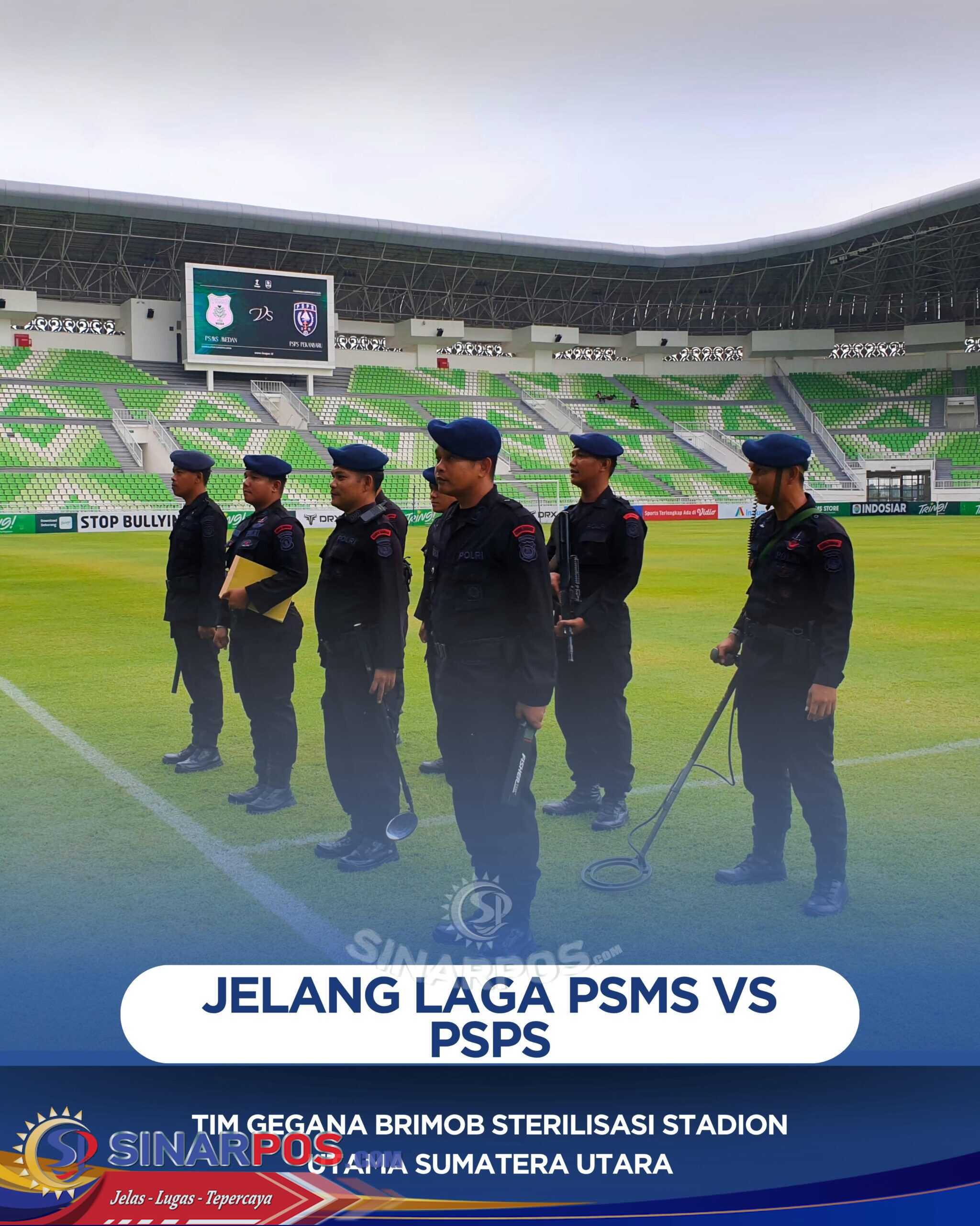 Jelang Laga PSMS vs PSPS, Tim Gegana Brimob Sterilisasi Stadion Utama Sumatera Utara