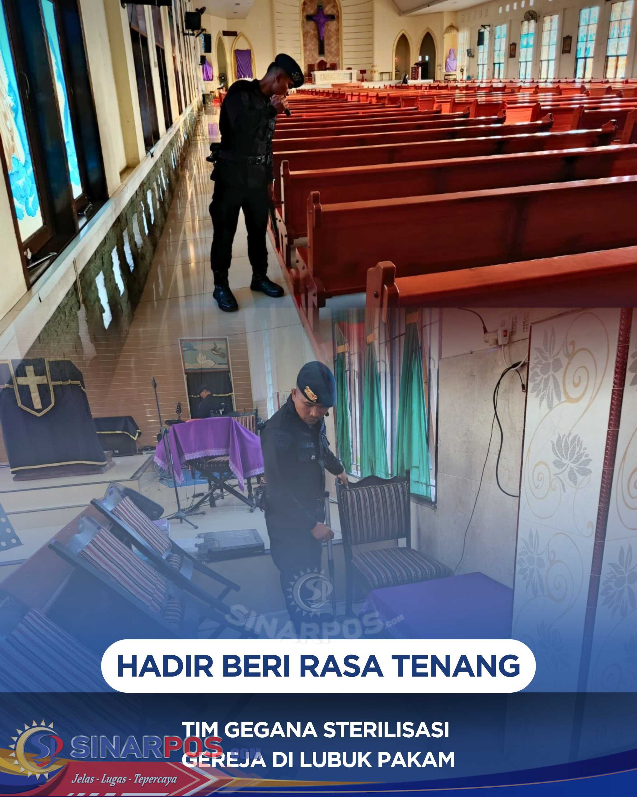 Hadir Beri Rasa Tenang, Tim Gegana Sterilisasi Gereja di Lubuk Pakam